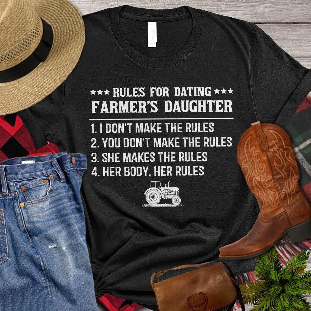 Farm T Shirt, Rules For Dating Farmer's Daughter T Shirt, Farm Shirts, Funny Farm Shirts