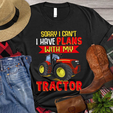 Farm T Shirt, Sorry I Can't I Have Plans With My Tractor T Shirt, Farm Shirts, Funny Farm Shirts
