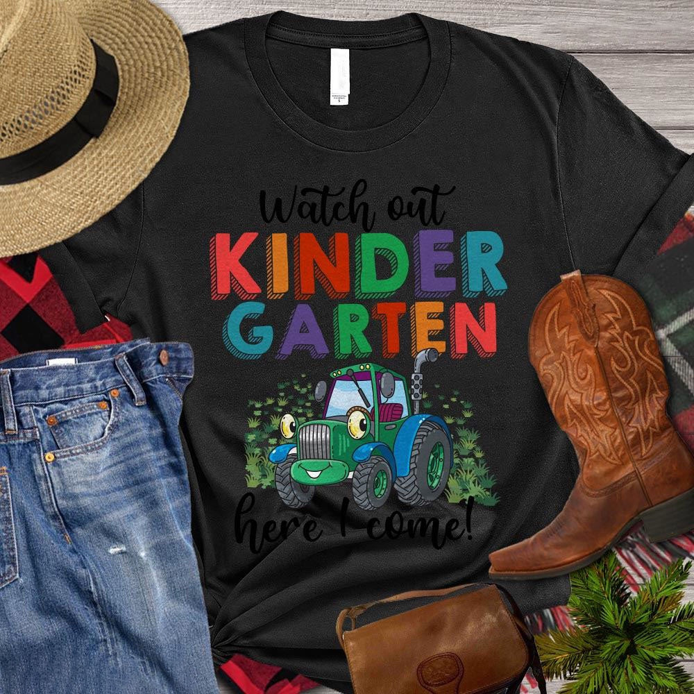 Farm T Shirt, Watch Out Kinder Garten Here I Come T Shirt, Farm Shirts, Funny Farm Shirts