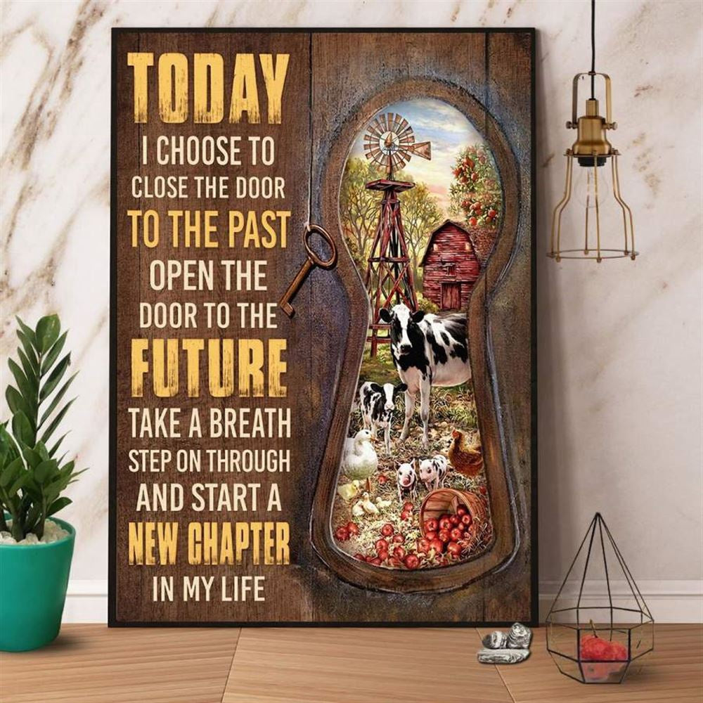 Farm Today I Choose Close The Door To The Past Open The Door To The Future Canvas, Farm Canvas, Farm Art Decor