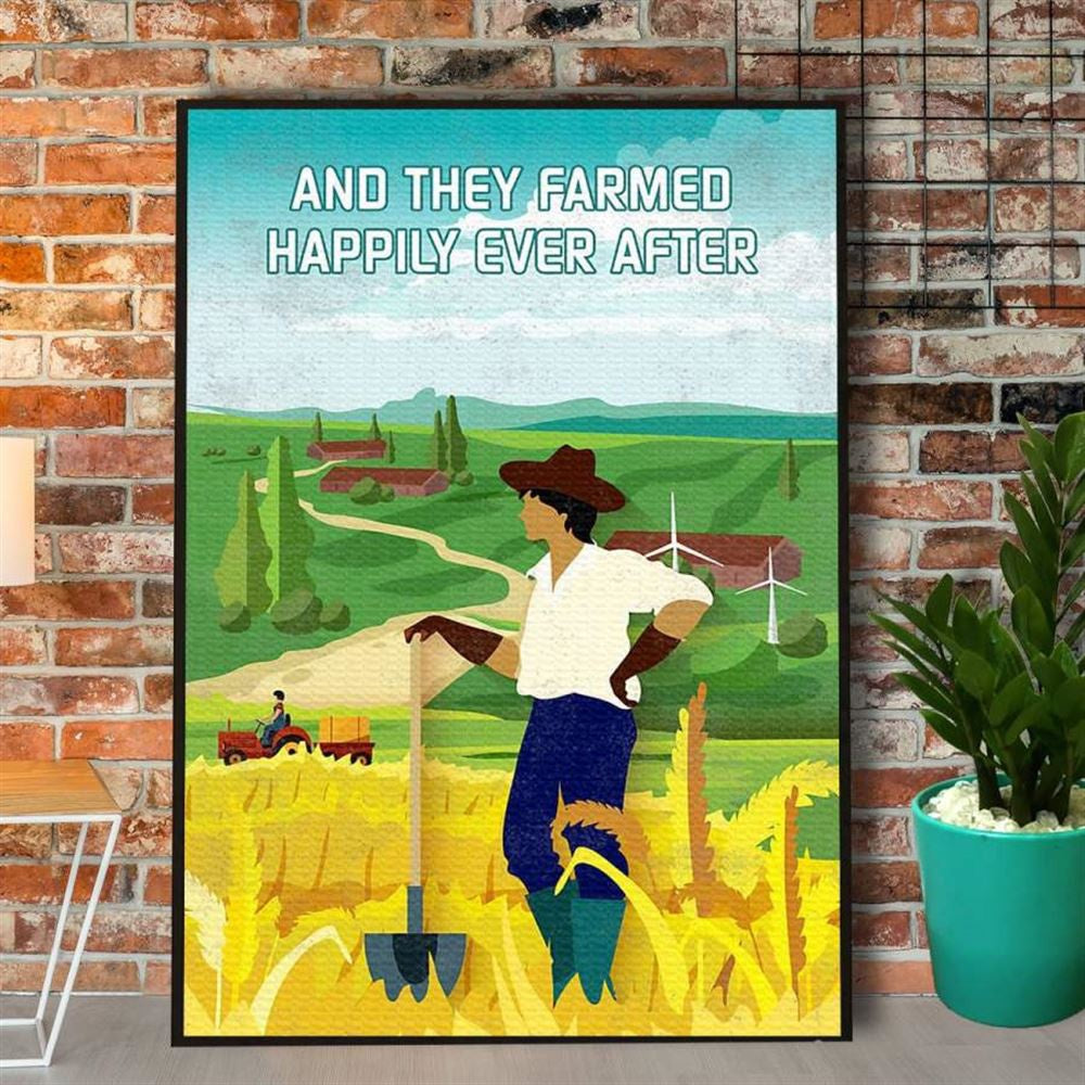 Farmer And They Farmed Happily Ever After Canvas, Farm Canvas, Farm Art Decor