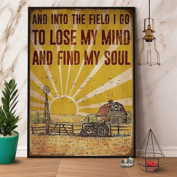Farmer I Go To Lose My Mind And Find My Soul Canvas, Farm Canvas, Farm Art Decor