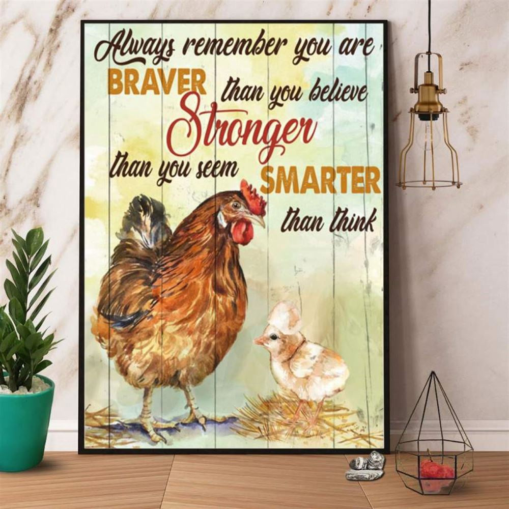 Farmer Rooster Remember You Are Braver Stronger Smarterthan You Think Canvas, Farm Canvas, Farm Art Decor