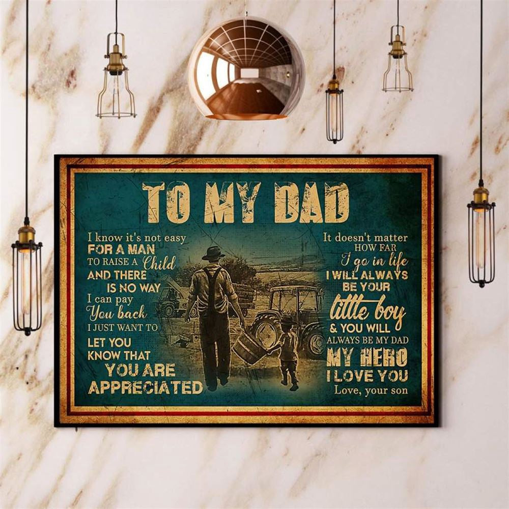Farmer Son To My Dad I Will Always Be Your Little Boy Canvas, Farm Canvas, Farm Gift, Farm Home Decor