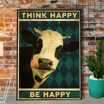 Farmer Think Happy Be Happy Cow Canvas, Farm Canvas, Farm Art Decor