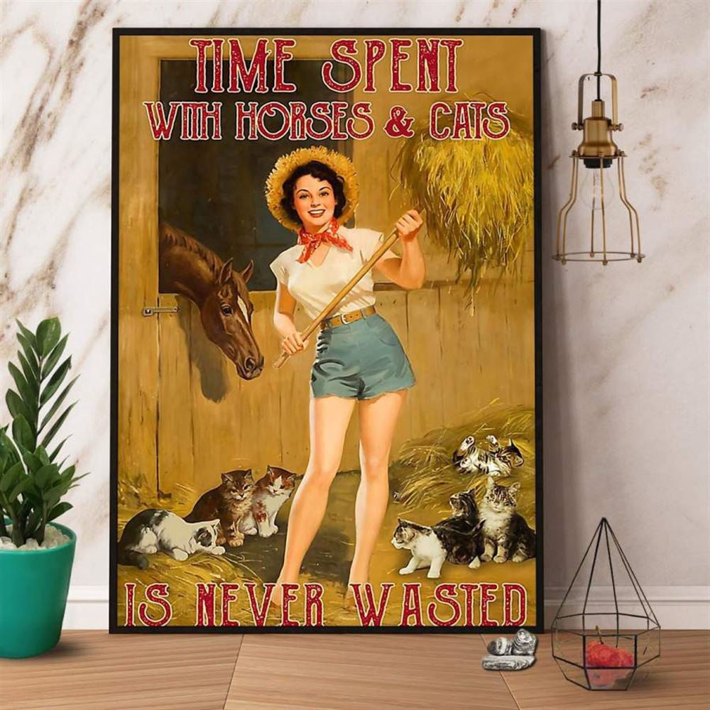 Farmer Time Spent With Horses And Cats Is Never Wasted Canvas, Farm Canvas, Farm Art Decor