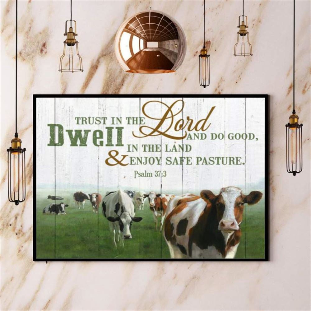 Farmer Trust In The Lord And Do Good In The Land Cow Canvas, Farm Canvas, Farm Gift, Farm Home Decor