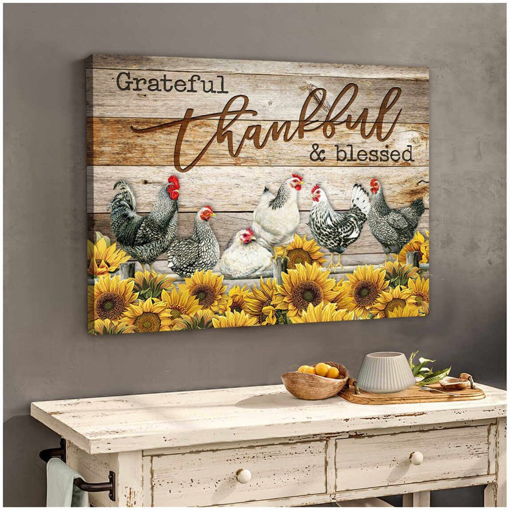Farmhouse Chicken Canvas Grateful Thankful Blessed Canvas, Farmhouse Canvas, Farm Gift, Farm Home Decor