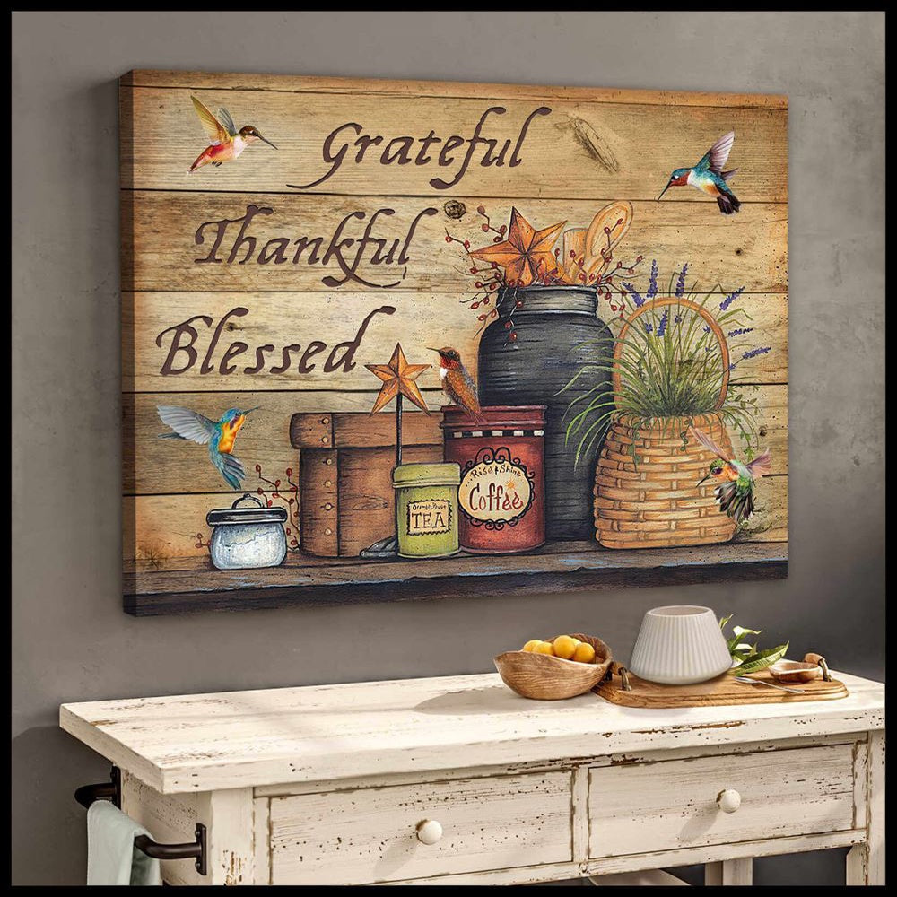 Farmhouse Hummingbirds Canvas Grateful Thankful Blessed Canvas, Farmhouse Canvas, Farm Gift, Farm Home Decor