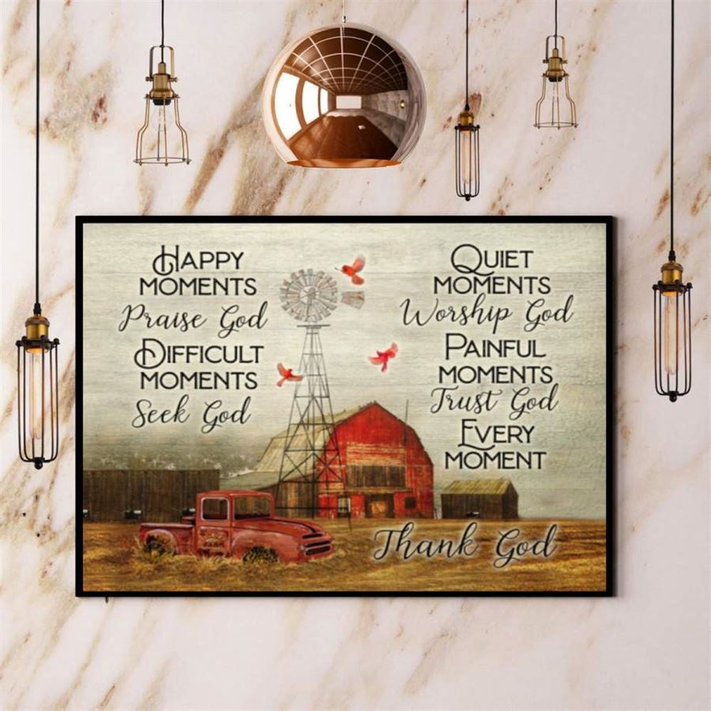 Farming Cardinal Happy Moments Praise God Thank God Canvas, Farm Canvas, Farm Gift, Farm Home Decor