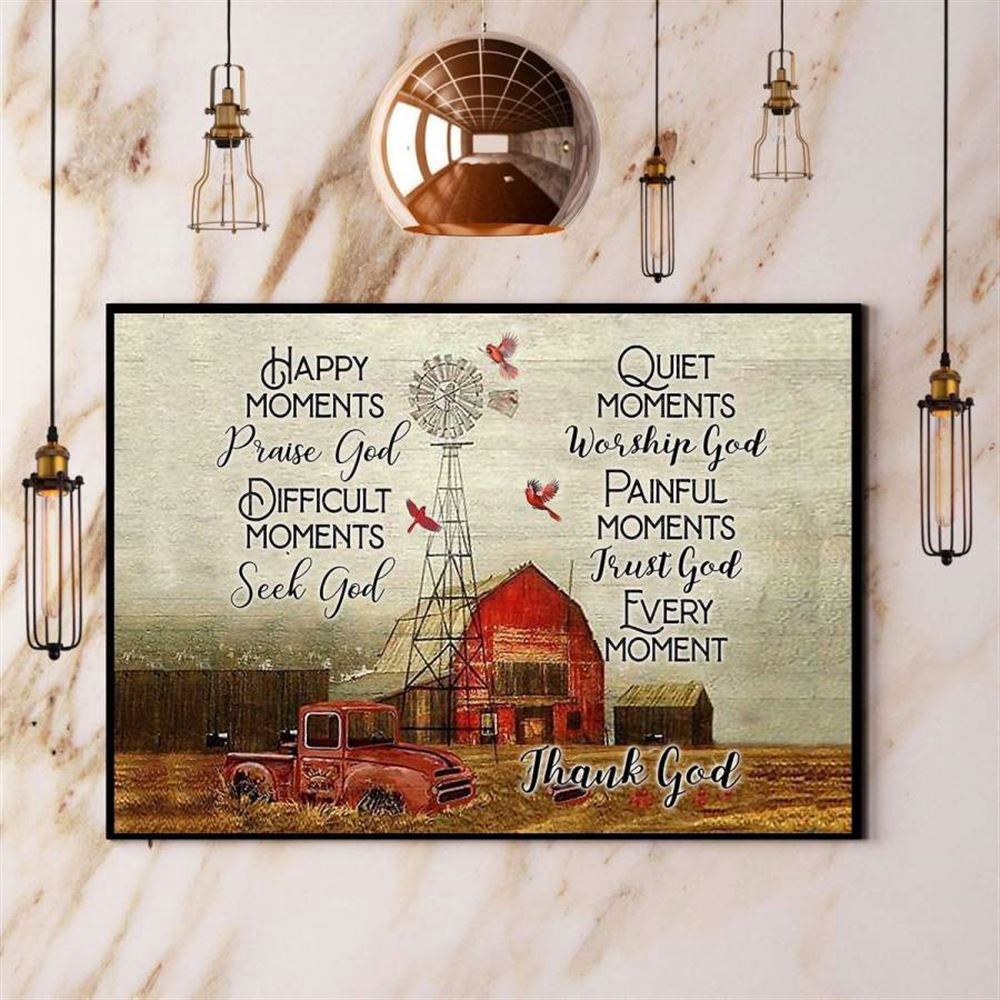 Farming Happy Moments Praise God Every Moment Thank God Canvas, Farm Canvas, Farm Gift, Farm Home Decor