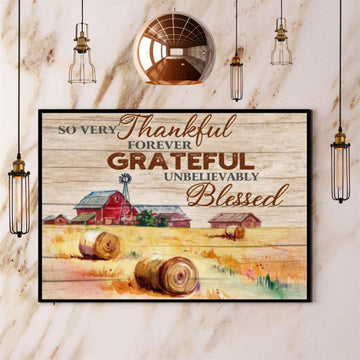 Farming So Very Thankful Forever Grateful Unbelievably Blessed Canvas, Farm Canvas, Farm Gift, Farm Home Decor