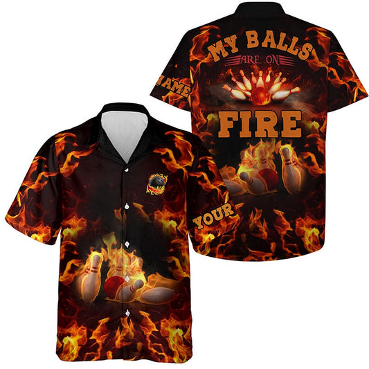 Flame Bowling Shirts, Custom My Balls Are On Fire Hawaiian Shirt For Men, Button Up Bowling Shirts, Bowling Team Hawaiian