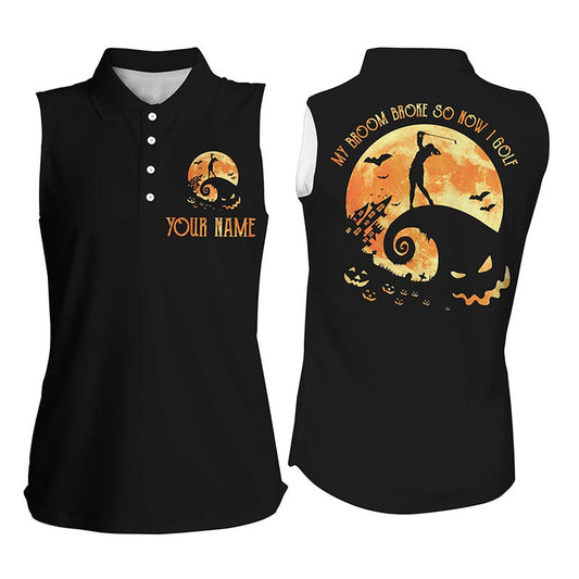 Funny Halloween Golf Shirt Custom Name Womens Sleeveless Polo Shirt - My Broom Broke So Now I Golf, Women Golf Shirts