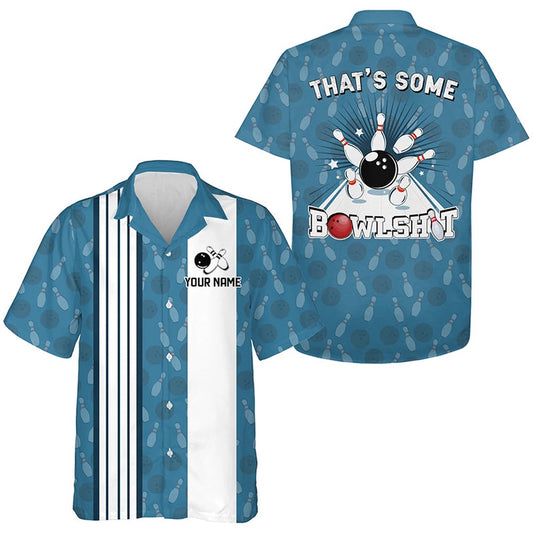 Funny Retro Hawaiian Bowling Shirts, Custom That'S Some Bowshit Bowling Button Down Shirts Blue, Bowling Team Hawaiian