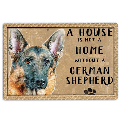 German Shepherd Welcome Doormat, A House Is Not A Home Without German Shepherd Gift For Dog Lover Welcome Doormat, Pets Home Decor Door Mat