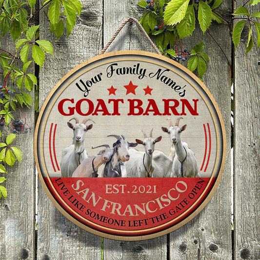 Goat Live Like Someone Left The Gate Open Custom Happy Halloween Wooden Sign, Farm Wood Sign, Farm House Wood Signs