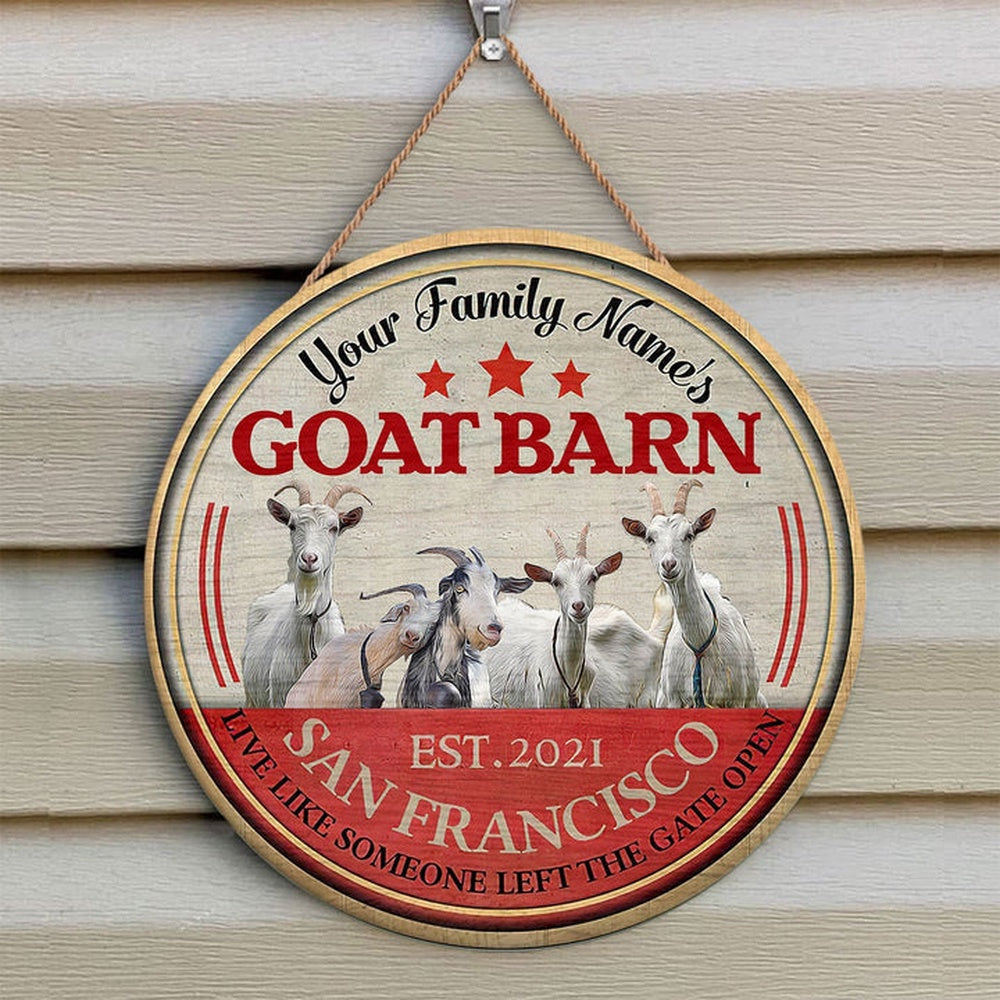 Goat Live Like Someone Left The Gate Open Custom Happy Halloween Wooden Sign, Farm Wood Sign, Farm House Wood Signs