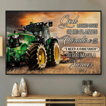 God Looked Down On His Planned Paradise Said I Need A Caretaker, Tractor Canvas Wall Art, Farmhouse Canvas, Farm Gift, Farm Home Decor