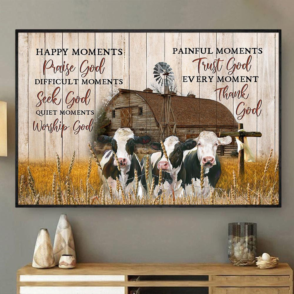 Happy Moments Praise God Difficult Moments, Cow Canvas Wall Art, Farmhouse Canvas, Farm Gift, Farm Home Decor