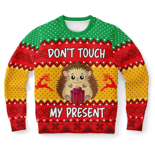 Hedgehog Don't touch my Present Ugly Christmas Sweater, Christmas Ugly Sweater, Sweater Xmas, Ugly Sweater