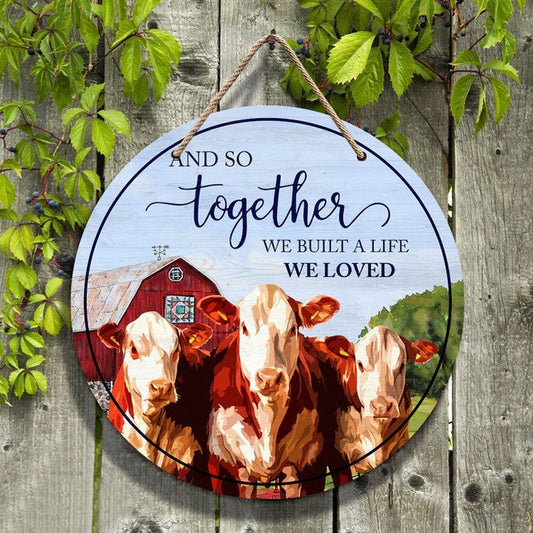 Hereford Cattle Lovers And So Together Round Wooden Sign, Farm Wood Sign, Farmhouse Decor Wooden Signs