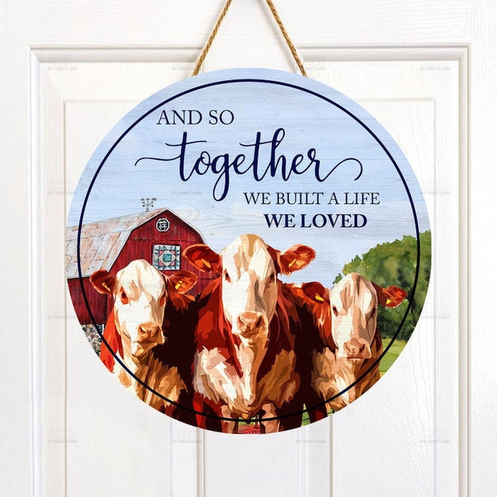Hereford Cattle Lovers And So Together Round Wooden Sign, Farm Wood Sign, Farmhouse Decor Wooden Signs