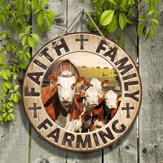 Hereford Cattle Lovers Faith Family Farming Round Wooden Sign, Farm Wood Sign, Farmhouse Decor Wooden Signs