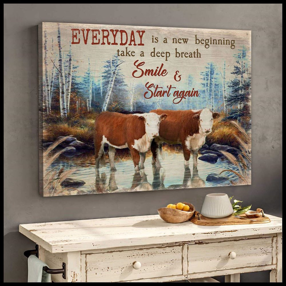 Hereford Cows Everyday Is A New Beginning Canvas Wall Art Farmhouse Decor Canvas, Farmhouse Canvas, Farm Gift, Farm Home Decor