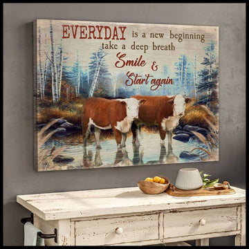 Hereford Cows Everyday Is A New Beginning Canvas Wall Art Farmhouse Decor Canvas, Farmhouse Canvas, Farm Gift, Farm Home Decor