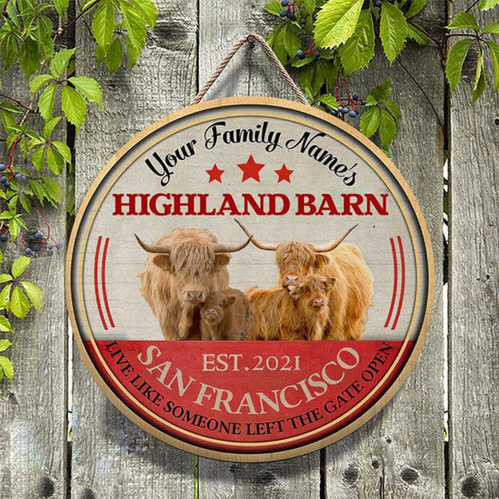 Hereford Highland Live Like Someone Left The Gate Open Custom Happy Halloween Wooden Sign, Farm Wood Sign, Farm House Wood Signs