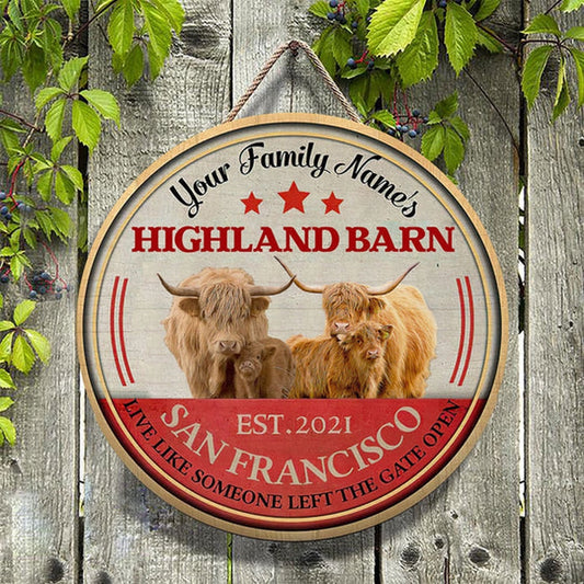 Hereford Highland Live Like Someone Left The Gate Open Custom Happy Halloween Wooden Sign, Farm Wood Sign, Farm House Wood Signs
