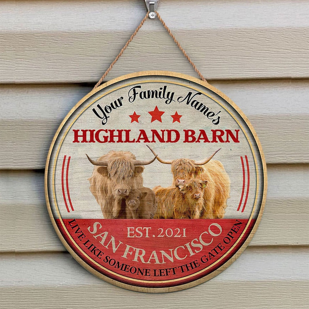 Hereford Highland Live Like Someone Left The Gate Open Custom Happy Halloween Wooden Sign, Farm Wood Sign, Farm House Wood Signs