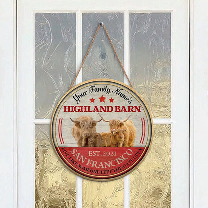 Hereford Highland Live Like Someone Left The Gate Open Custom Happy Halloween Wooden Sign, Farm Wood Sign, Farm House Wood Signs