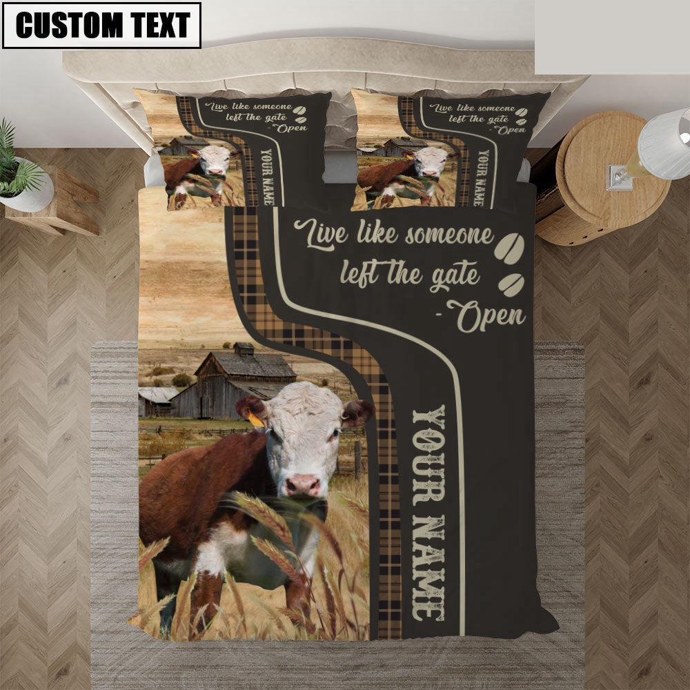 Hereford Like Someone Left The Gate Open Customized Name Bedding Set, Farm Bedding Set, Farmhouse Bedding Set