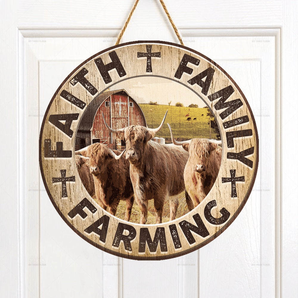 Highland Cattle Lovers Faith Family Farming Round Wooden Sign, Farm Wood Sign, Farmhouse Decor Wooden Signs