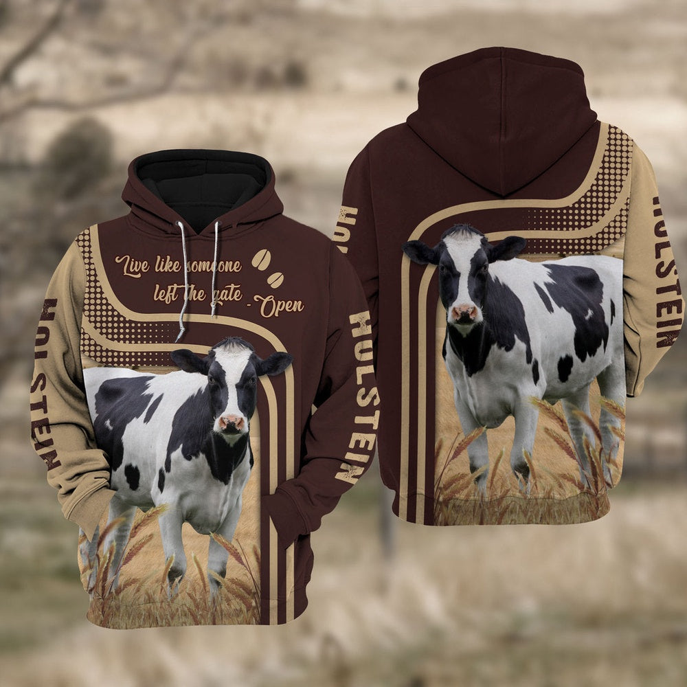 Holstein Live Like Some One All Over Printed Hoodie, Farmer Hoodie, Farm Themed Shirts, Farm Tee Shirts