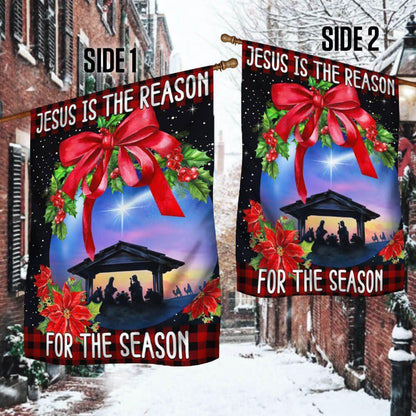 Holy Family, Jesus Is The Reason For The Season Christmas Flag, Christmas Outdoor Decor Decoration