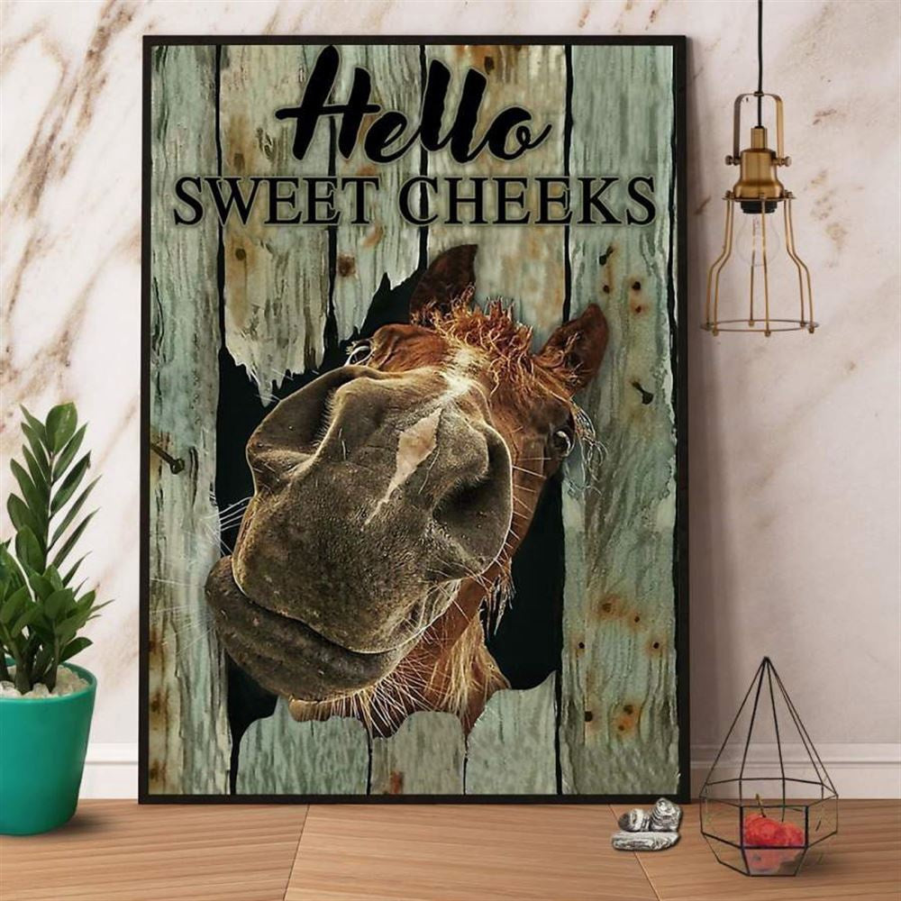 Horse Hello Sweet Cheeks Love Farm Canvas, Farm Canvas, Farm Art Decor