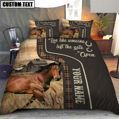 Horse Like Someone Left The Gate Open Customized Name Bedding Set, Farm Bedding Set, Farmhouse Bedding Set