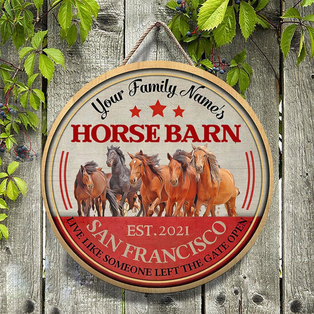 Horse Live Like Someone Left The Gate Open Custom Happy Halloween Wooden Sign, Farm Wood Sign, Farm House Wood Signs