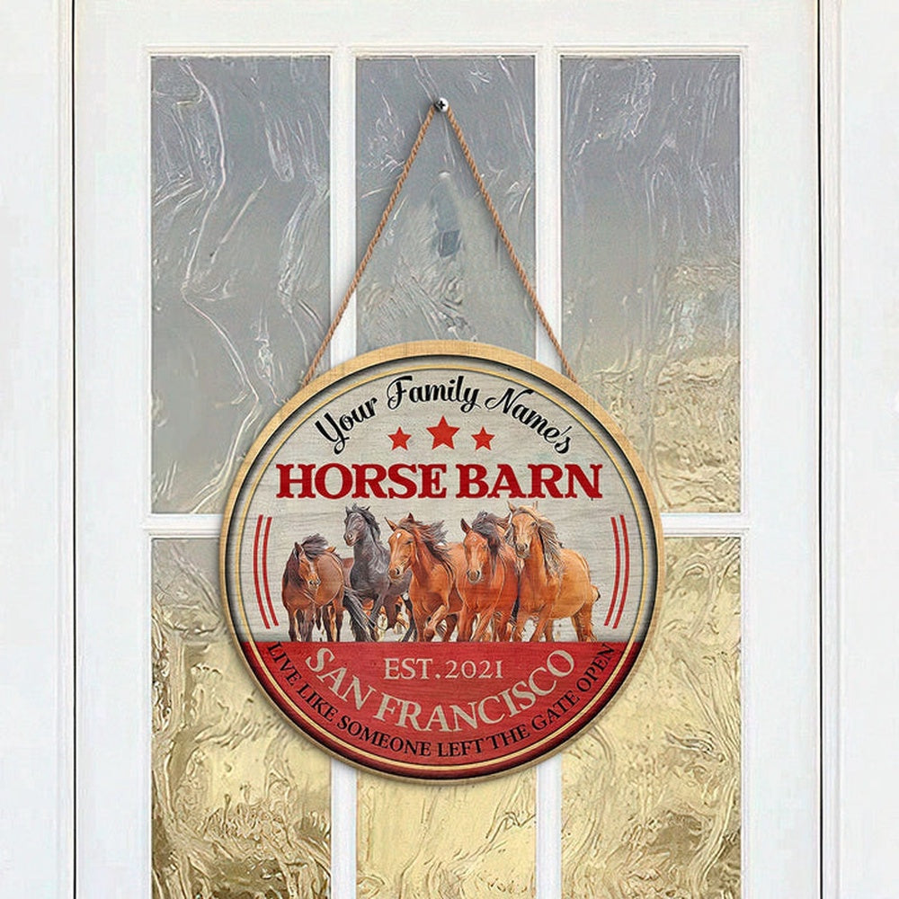 Horse Live Like Someone Left The Gate Open Custom Happy Halloween Wooden Sign, Farm Wood Sign, Farm House Wood Signs