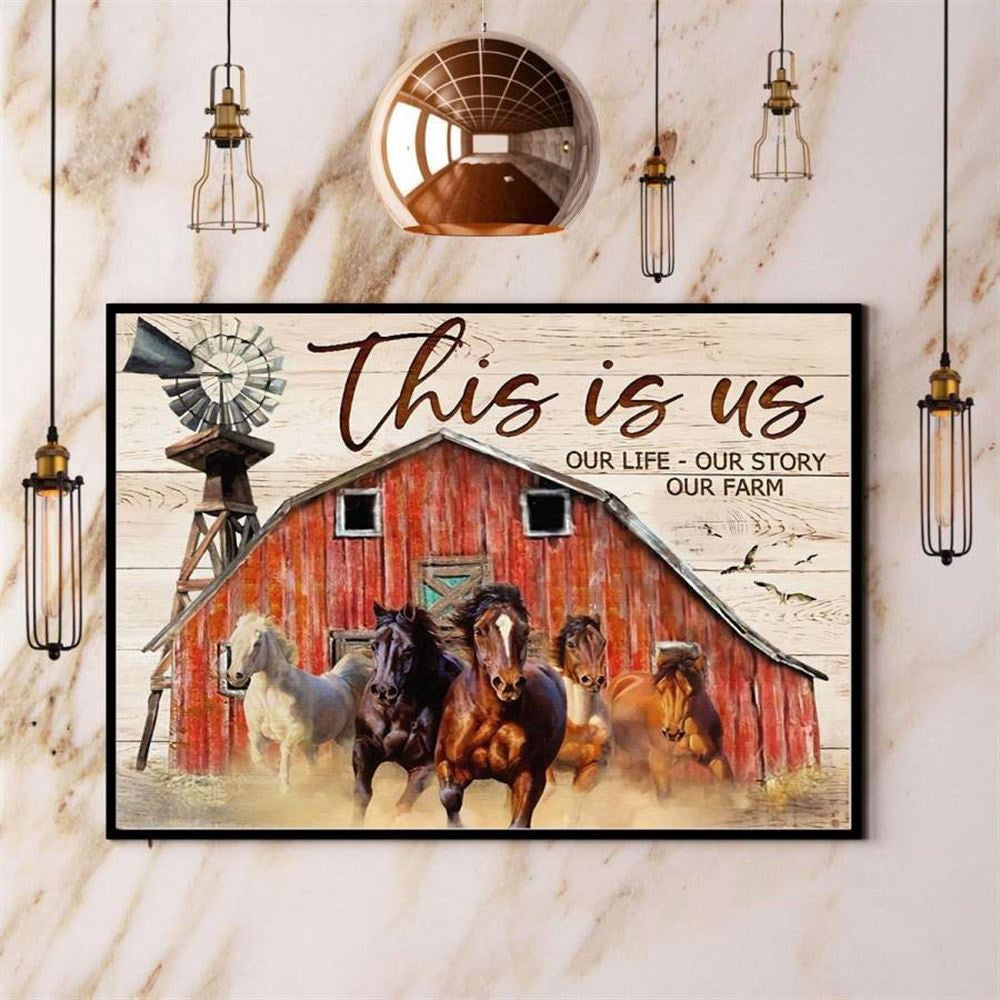 Horse This Is Us Our Life Our Story Our Farm Canvas, Farm Canvas, Farm Gift, Farm Home Decor