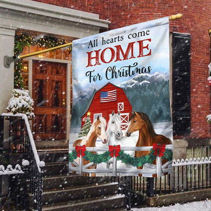 Horses Christmas Flag All Hearts Come Home For Christmas, Christmas Outdoor Decor Decoration