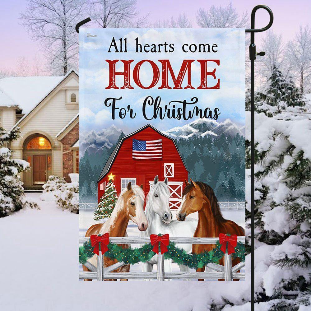 Horses Christmas Flag All Hearts Come Home For Christmas, Christmas Outdoor Decor Decoration