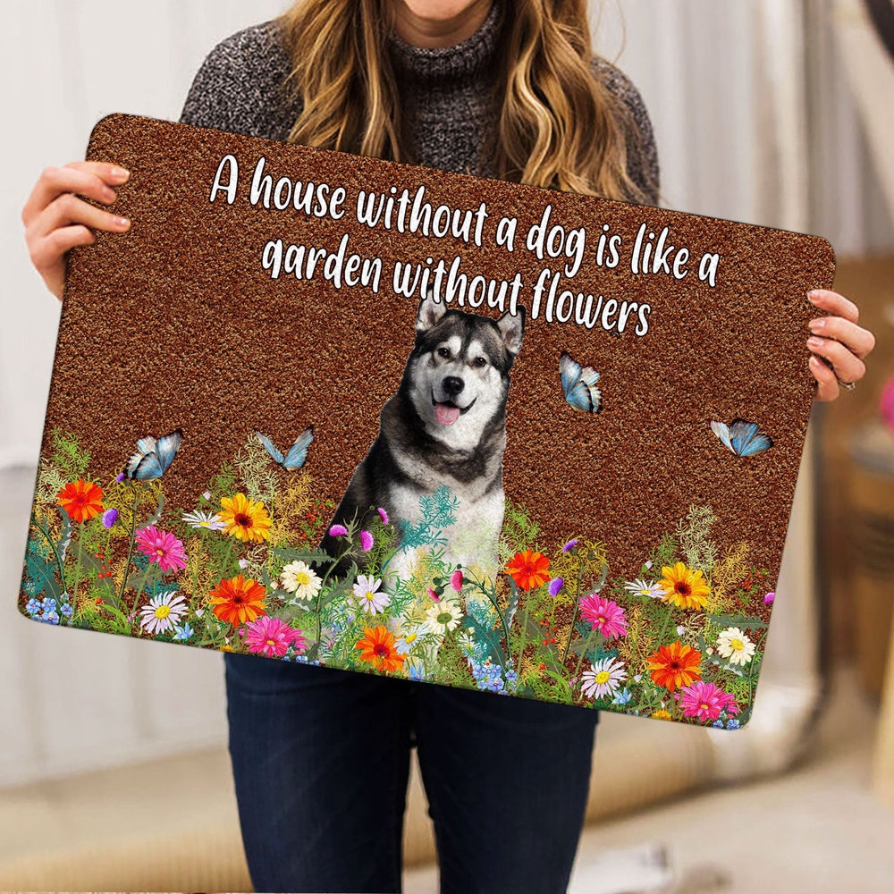 Husky Welcome Doormat, Husky a house without a dog is like a garden without flowers Welcome Doormat, Pets Home Decor Door Mat