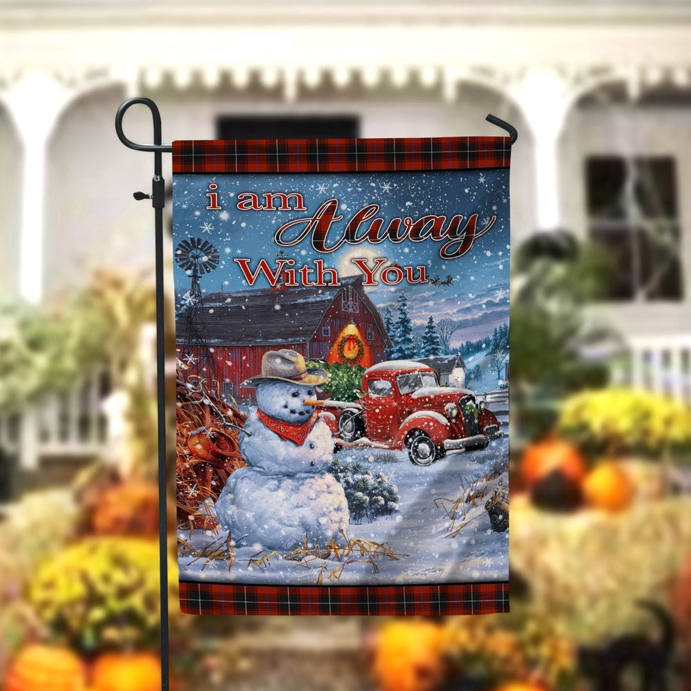 I Am Always With You Garden FlagXmas, Garden Flags, Outdoor Xmas Flags, Christmas Outdoor Decor