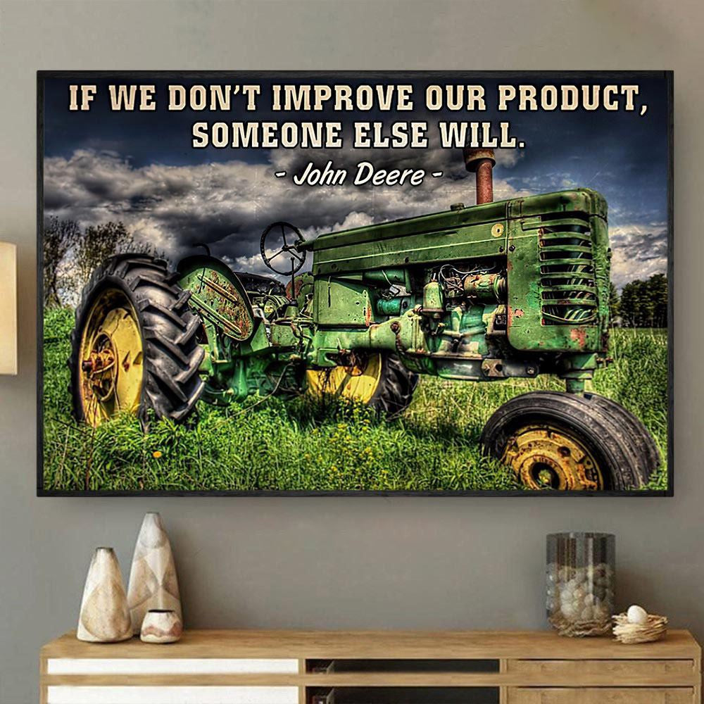 If We Don'T Improve Our Product Someone Else Will, Tractor Canvas Wall Art, Farmhouse Canvas, Farm Gift, Farm Home Decor