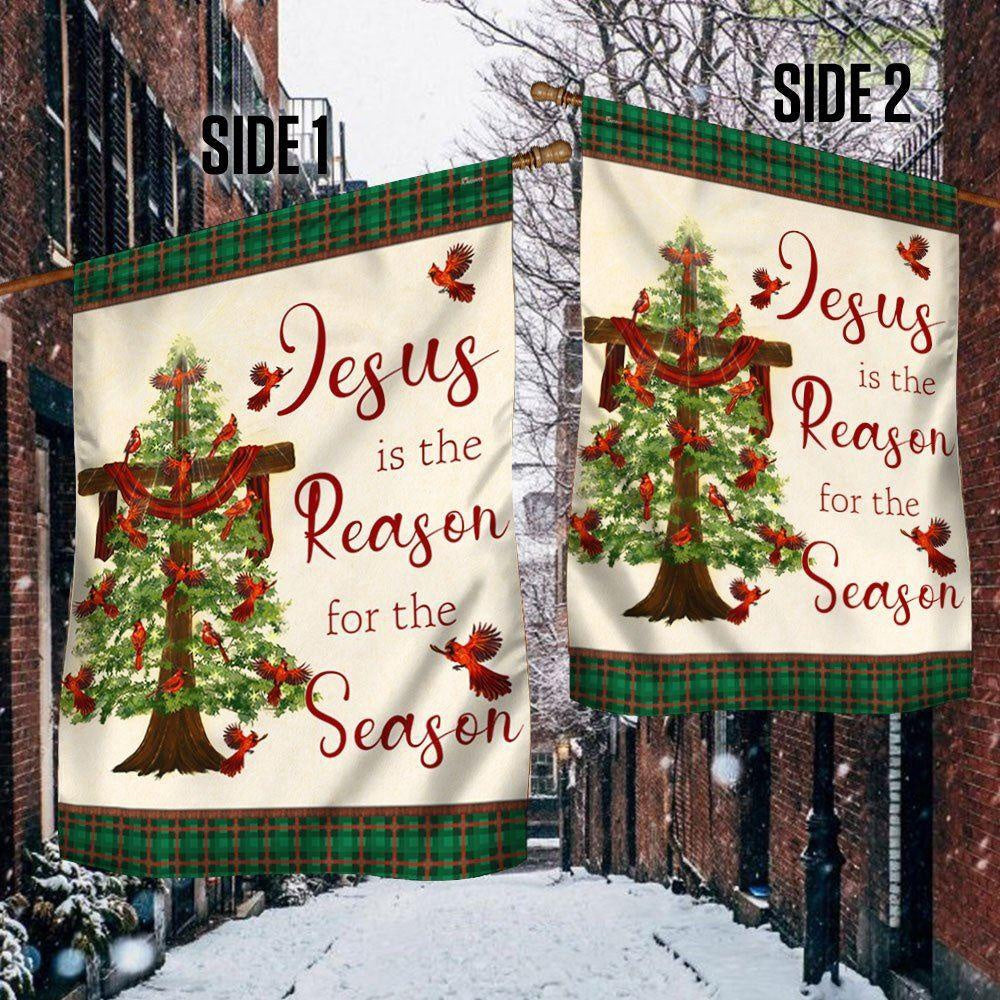 Jesus Is The Reason For The Season Christmas Flag, Christmas Outdoor Decor Decoration