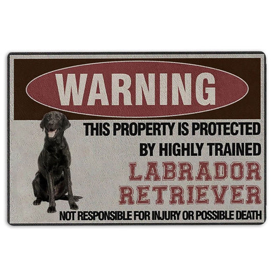 Labrador Retriever Welcome Doormat, This Property is Protected by Highly Trained Labrador Retriever Welcome, Pets Home Decor Door Mat
